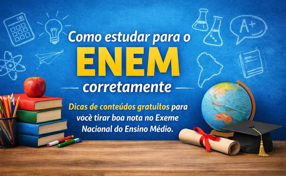 Imagem do artigo Como Estudar para o ENEM_ Os 4 Pilares Científicos para Aprender Melhor e Memorizar Mais